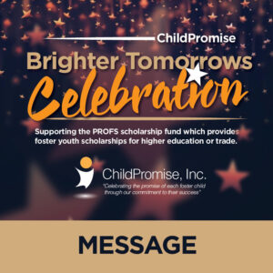 Brighter Tomorrows Celebration Message