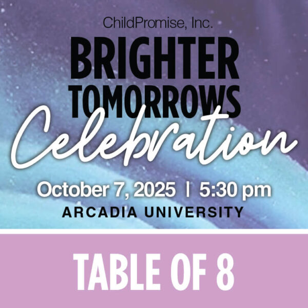 Brighter Tomorrows Celebration Table of 8