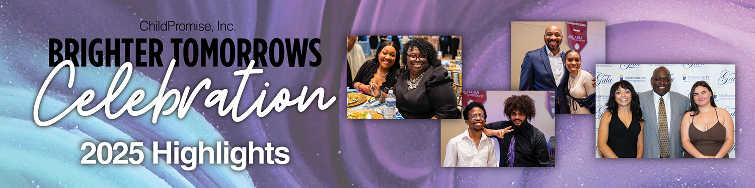 ChildPromise 2025 Brighter Tomorrows Celebration Highlights