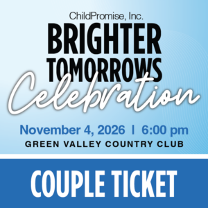 Brighter Tomorrows Celebration Couple Ticket
